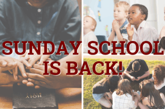 Sunday School is back! With images of children, teens, and adults praying together.