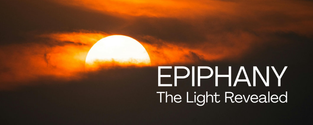 Epiphany: The Light Revealed