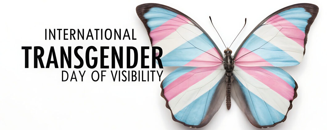 International Transgender Day of Visibility