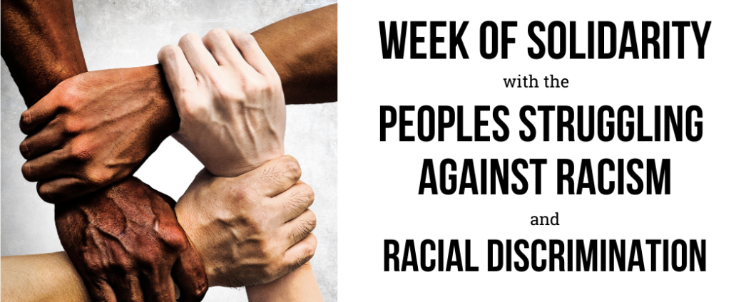 Week of Solidarity with the Peoples Struggling Against Racism and Racial Discrimination